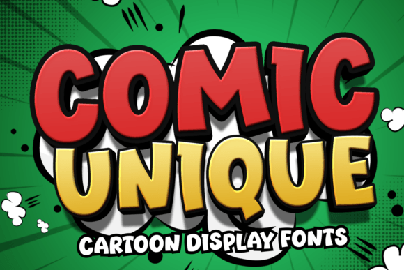 Comic Unique: A Playful Display Font for Comic Book and Pop Culture Projects