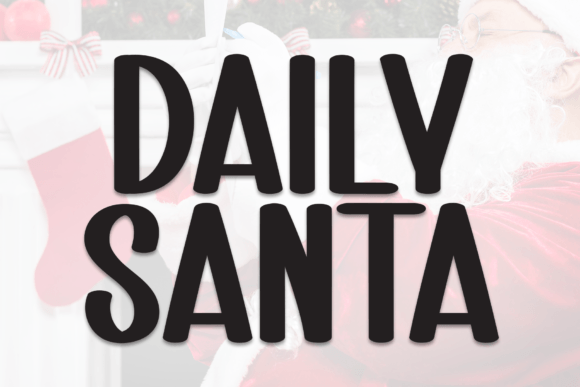 Daily Santa: A Festive Display Font for Digital Branding