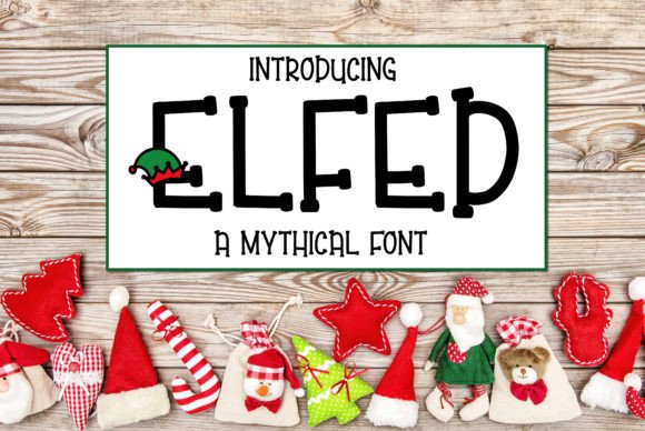 Elfed Font for Handmade Holiday Products and Tags
