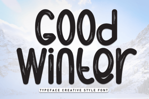 Good Winter: A Playful Display Font for Cozy Branding Projects