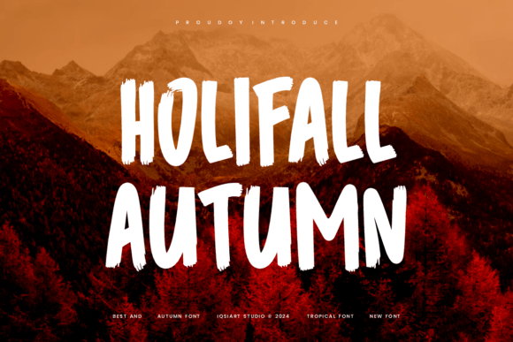 Holifall Autumn: A Brush-Inspired Display Font for Fall Branding