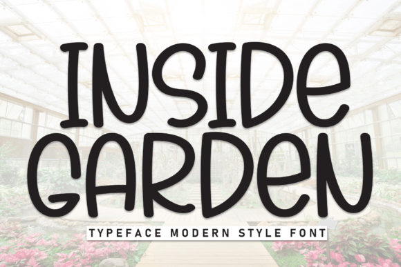 Inside Garden: A Playful Display Font for Warm Brand Campaigns