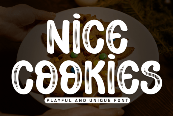 Nice Cookies: A Whimsical Display Font for Web and Product Designers