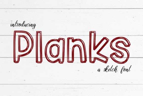 Planks: A Hand-Drawn Display Font for Handmade Sellers