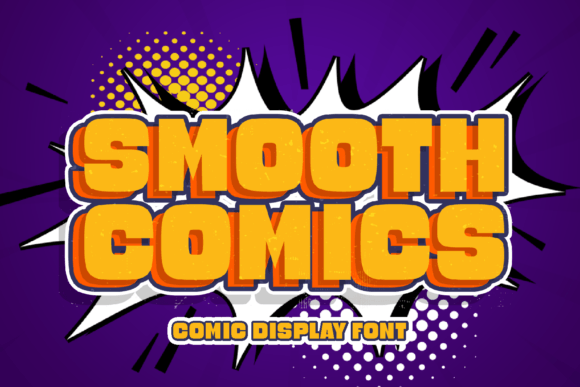 Smooth Comics Display Font for Web Design and Digital Branding