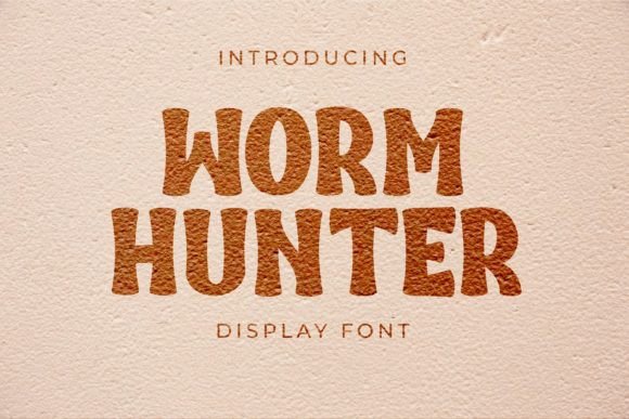 Worm Hunter Display Font Review for Bold Branding